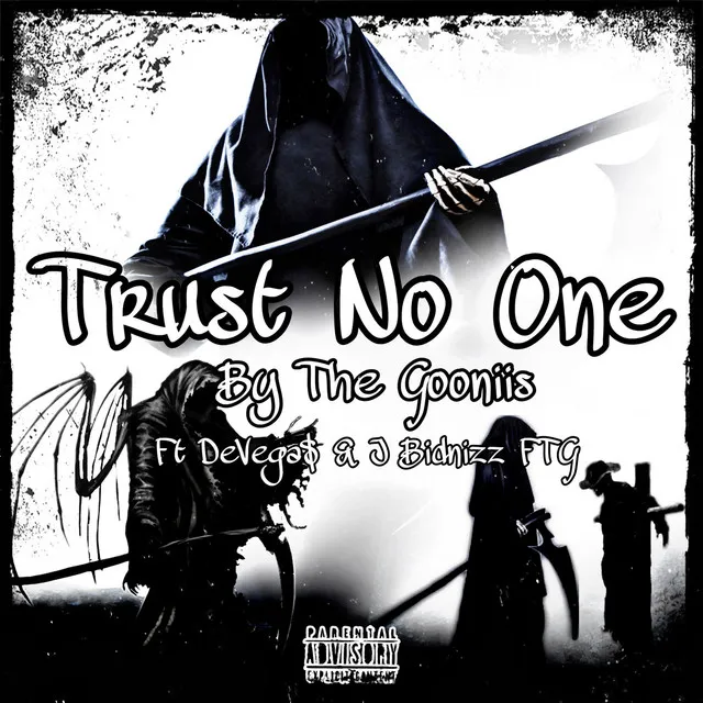 Trust No One