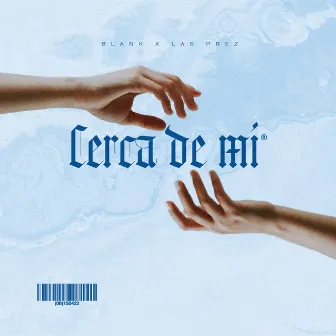 Cerca de mi by Blank