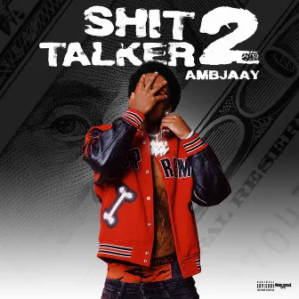 Shit Talker 2 by Ambjaay