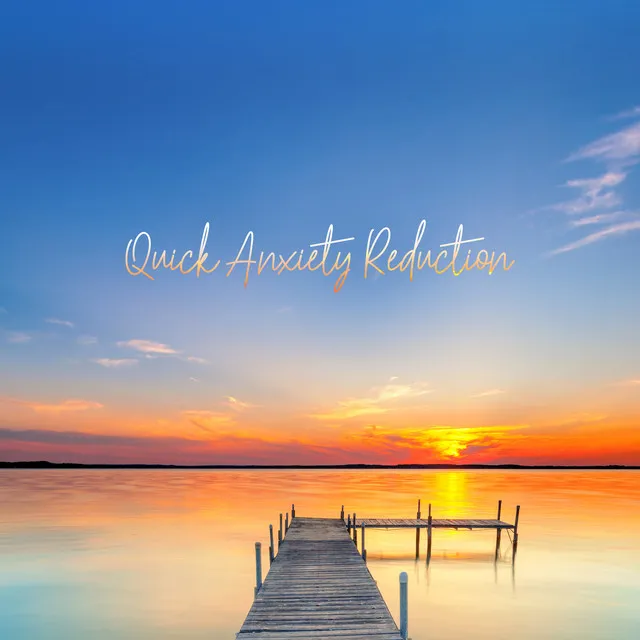 Quick Anxiety Reduction: Relaxing 30 Session, Anti Stress Relief, Yoga, Relax, Meditation