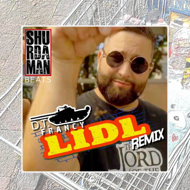 Lidl - ShurdamanBeats Remix