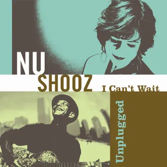 I Can't Wait Unplugged by Nu Shooz