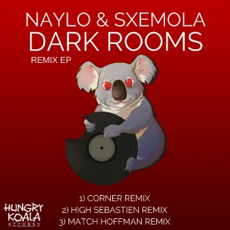 Dark Rooms Remix EP by Sxemola