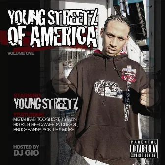 Young Streetz of America by Young Streetz