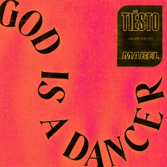 God Is A Dancer (with Mabel) by Mabel