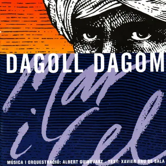 Dagoll Dagom - Mar i Cel by Dagoll Dagom