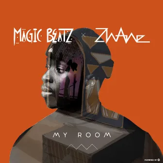 My Room by Magic Beatz