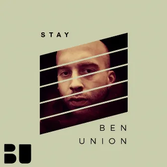 Stay by Ben Union