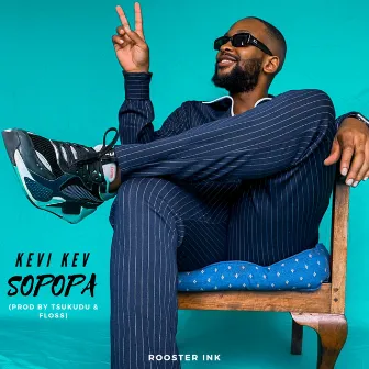 SOPOPA by Kevi Kev