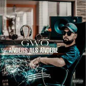 Anders als Andere by Gwo