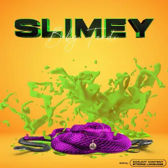 Slimey by Baby Fendi