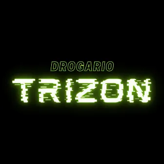 Trizon by Drogario