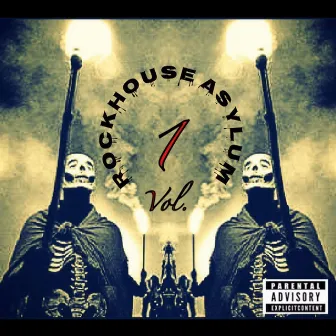 Rockhouse Asylum Vol. 1 by Rockhouse Asylum