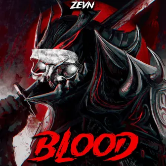 BLOOD by Z E V N