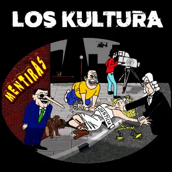 Mentiras by Los Kultura