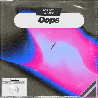 Oops by Devinity