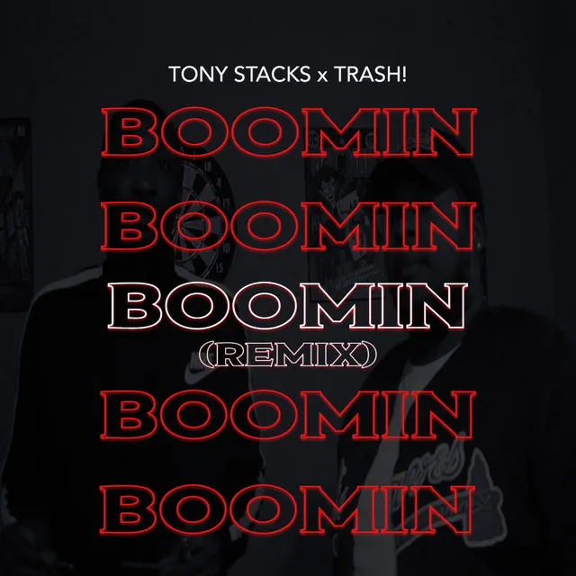 Boomin' - Remix