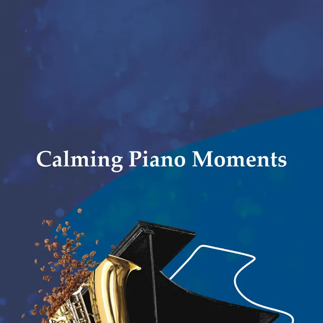 Calming Piano Moments