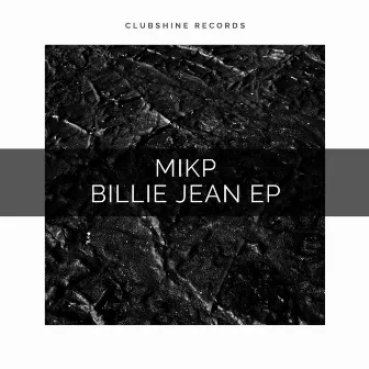 Billie Jean EP by Mikp