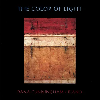 The Color of Light by Dana Cunningham