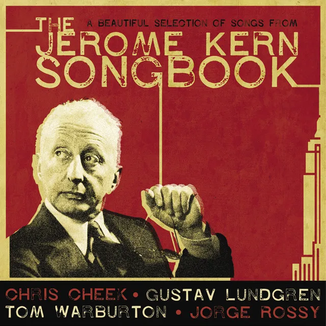 A Beautiful Selection of Songs from the Jerome Kern Songbook