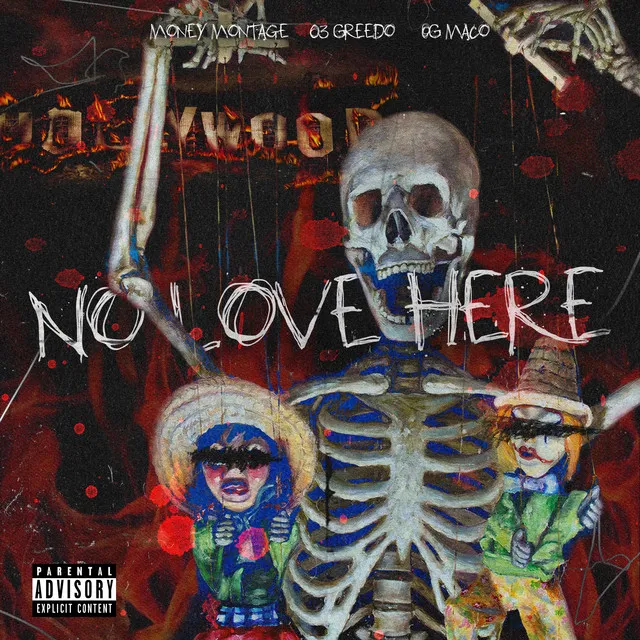 No Love Here (feat. 03 Greedo)