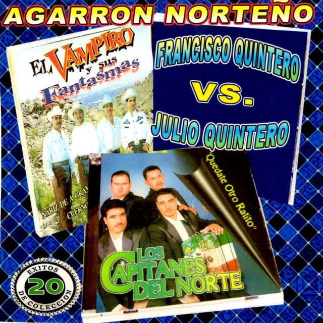 Agarron Norteno