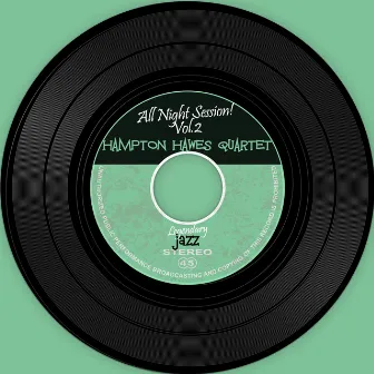 The Vinyl Masters: All Night Session! Vol.2 by Hampton Hawes Quartet