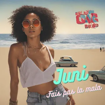 Fais pas la mala by Juni