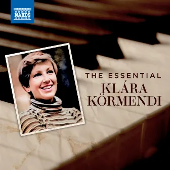 The Essential Klára Körmendi by Klara Kormendi