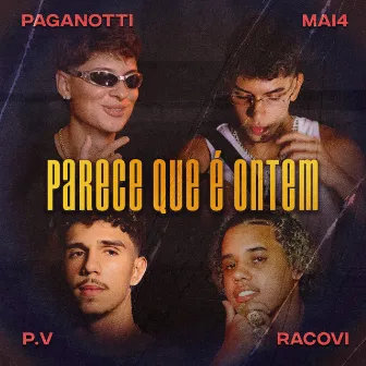 Parece Que É Ontem by Paganotti