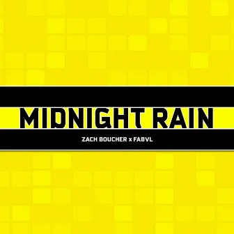 Midnight Rain by Zach Boucher