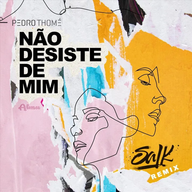 Não Desiste de Mim (Salk Remix)