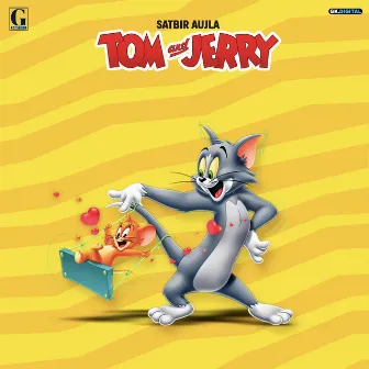 Tom and Jerry by Satbir Aujla