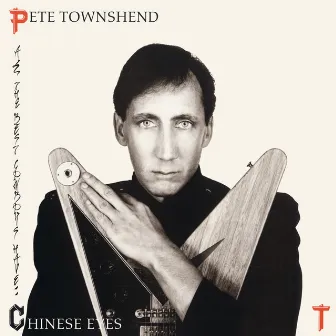 All The Best Cowboys Have Chinese Eyes by Pete Townshend