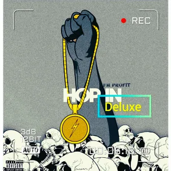 Hop IN Deluxe by FM Profit