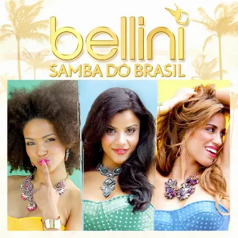 Samba do Brasil by Bellini