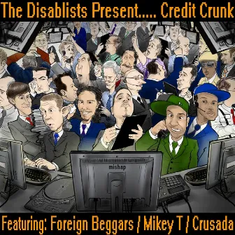 Credit Crunk - EP by The Disablists