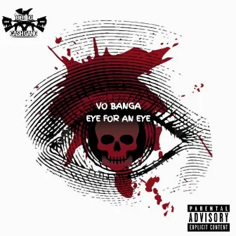 EYE FOR AN EYE by Vo Banga