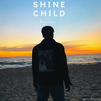 Shine Child by Daniel Bukuru