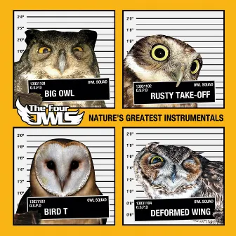 Nature's Greatest Instrumentals by The Four Owls