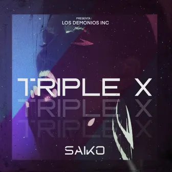 Triple X by $aiko