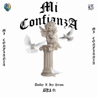 Mi Confianza by Dolky