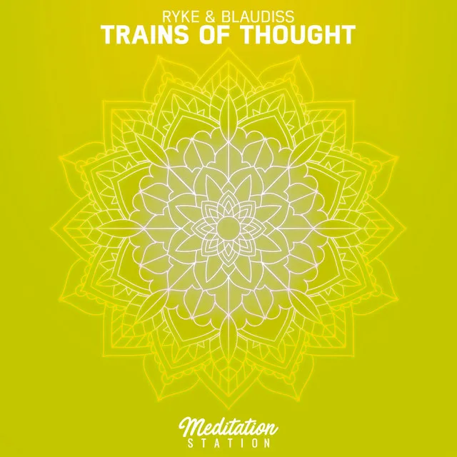 Trains of Thought