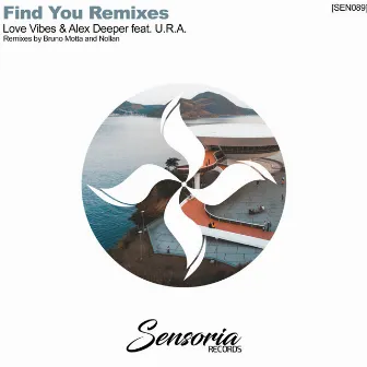 Find You (Remixes) by Love Vibes