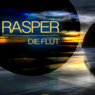 Die Flut by Rasper