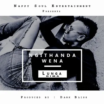 Ngithanda Wena by Dark Bliss