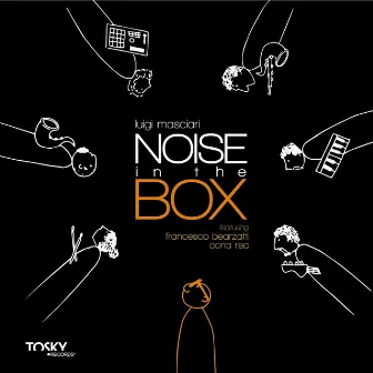 Noise in the Box by Luigi Masciari