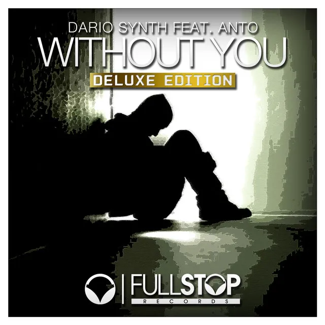 Without You - Kevin Soto Remix