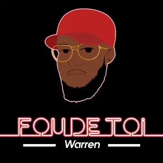 Fou de toi by Warren